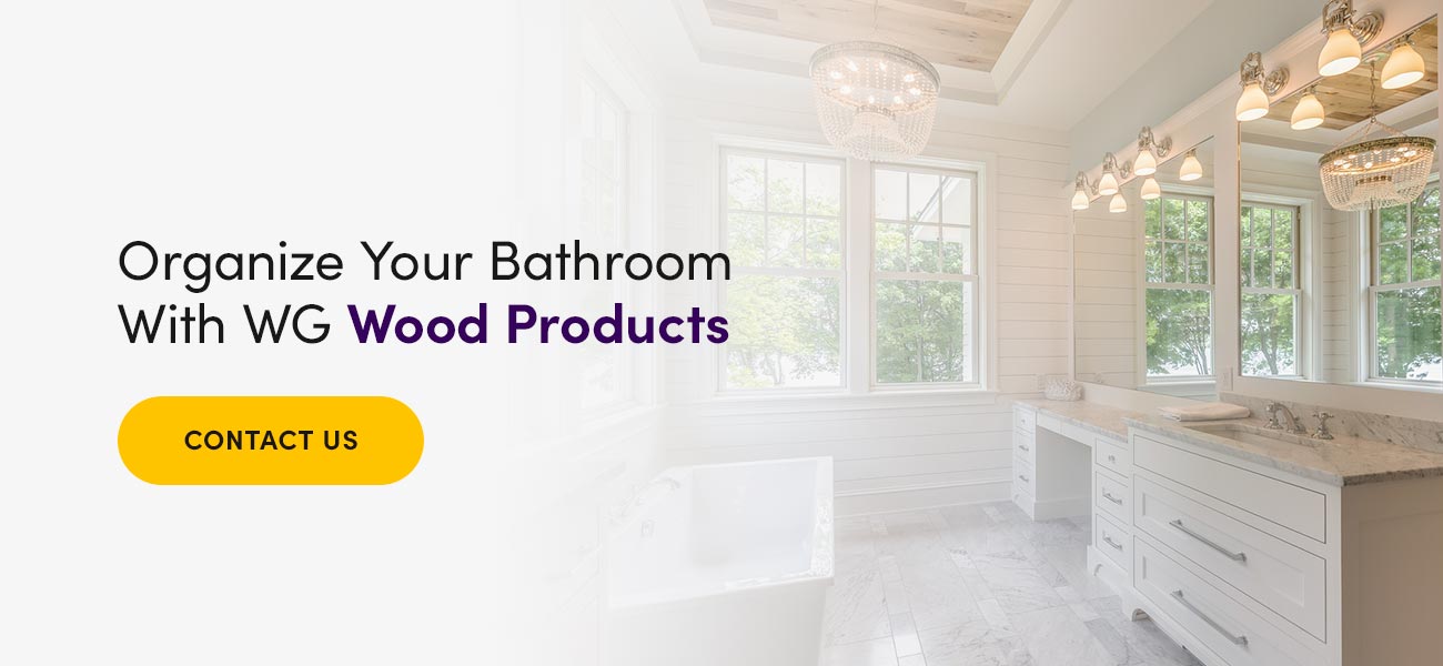 https://www.wgwoodproducts.com/wp-content/uploads/2022/10/03-CTA-organize-your-bathroom-with-wg-wood-products.jpg